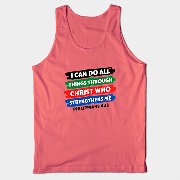 I can do all things through Christ who strengthens me | Christian Saying Tank Top by All Things Gospel